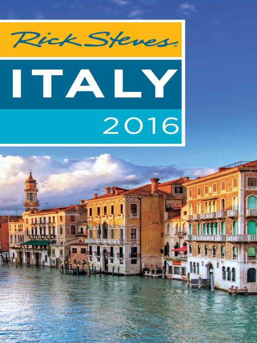 Title details for Rick Steves Italy 2016 by Rick Steves - Available
